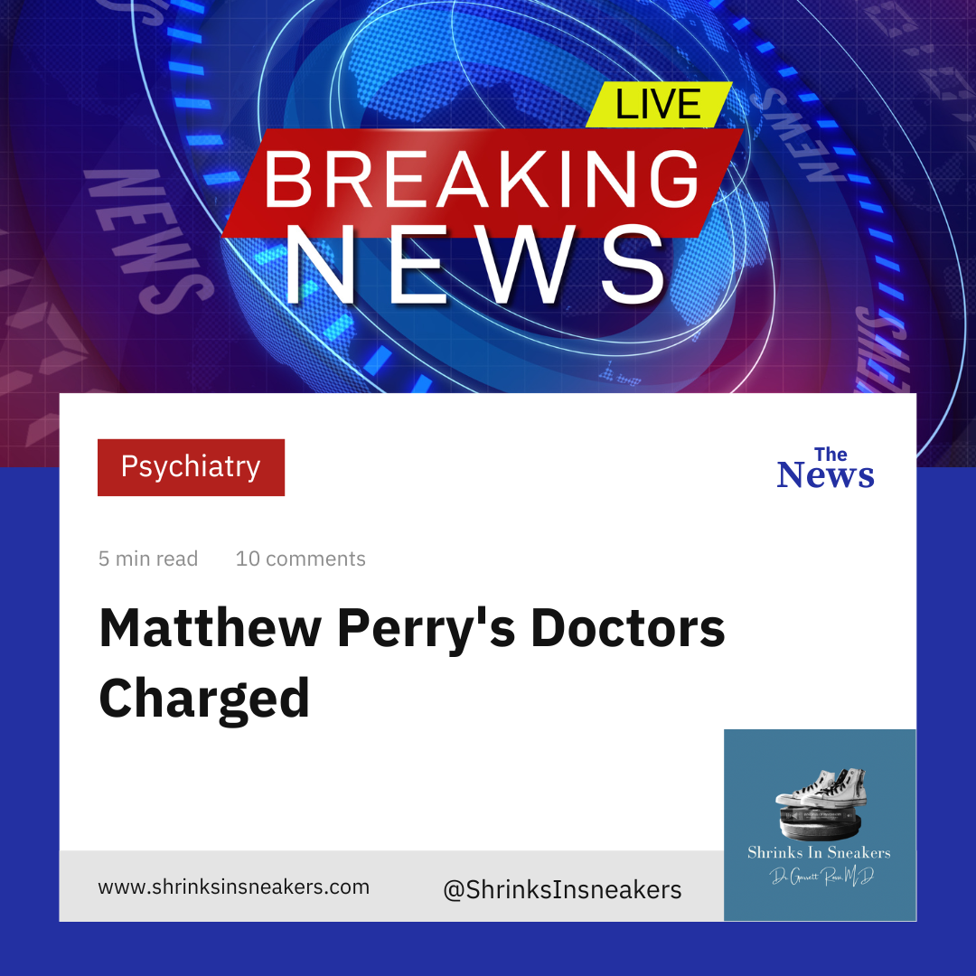 Matthew Perry’s Doctors Charged