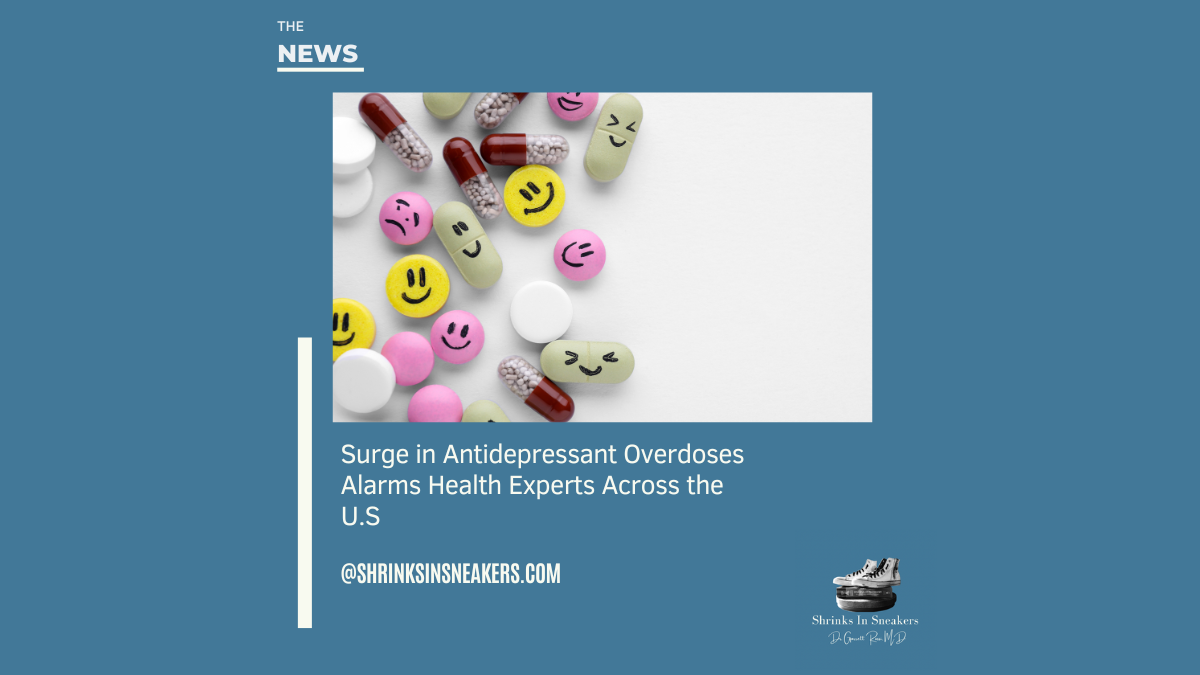 Surge in Antidepressant Overdoses Alarms Health Experts Across the U.S