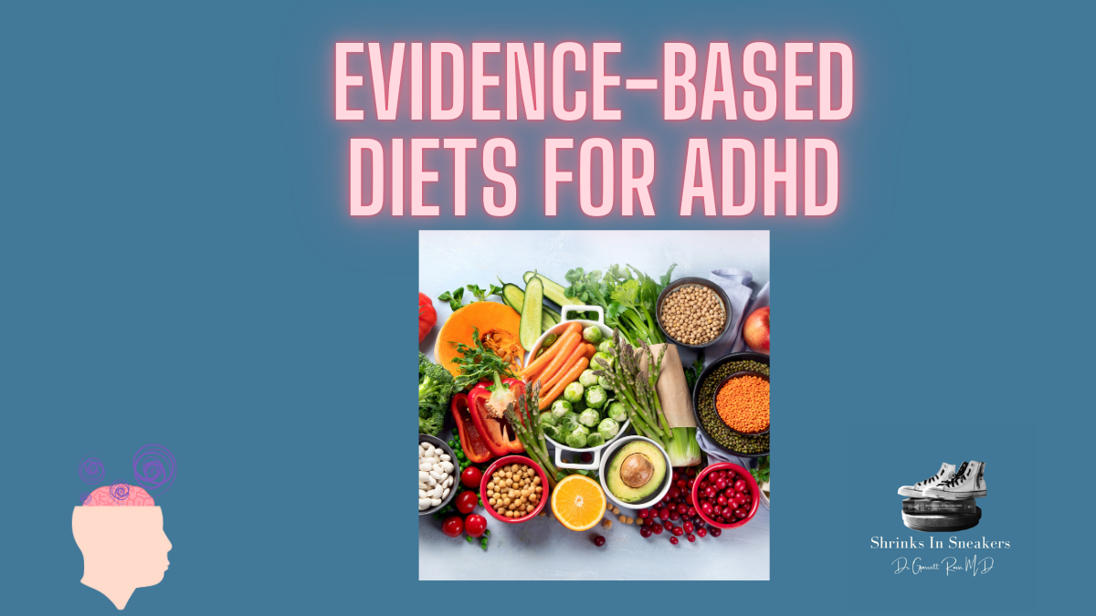 Evidence-Based Diets for ADHD: Insights from Randomized Controlled Trials (RCTs)